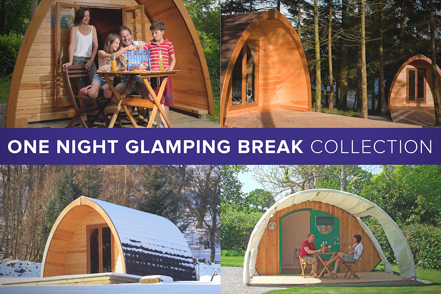 One Night Glamping Break Collection