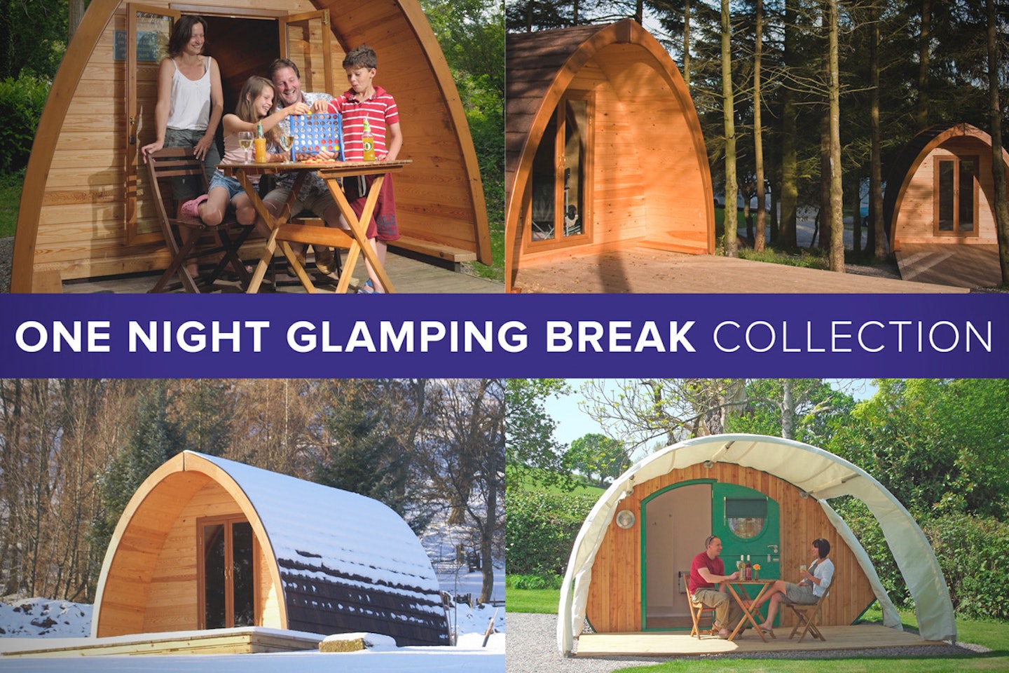 One Night Glamping Break Collection