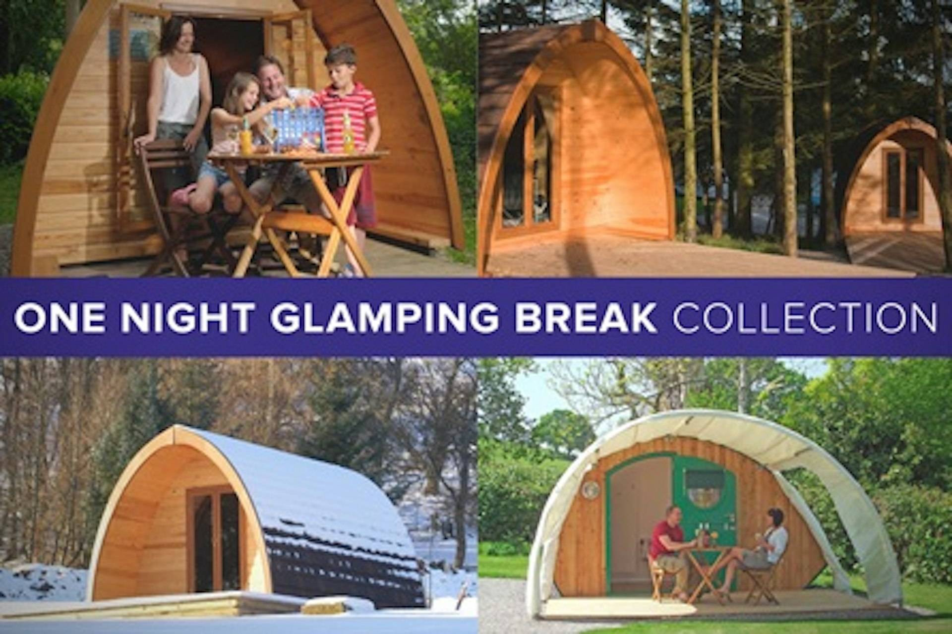 One Night Glamping Break Collection 2